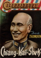 Celebridades No. 85. Chiang-Kai-Shek - Dick Thomson - Other & Unclassified