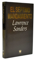 El Séptimo Mandamiento - Lawrence Sanders - Andere & Zonder Classificatie