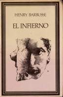 El Infierno - Henry Barbusse - Otros & Sin Clasificación