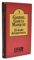 El Otoño Del Patriarca - Gabriel García Márquez - Autres & Non Classés