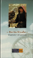 Dersu Uzala - Vladimir Arseniev - Other & Unclassified