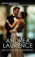 Un Fin De Semana Imborrable - Andrea Laurence - Other & Unclassified