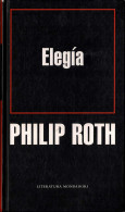Elegía - Philip Roth - Autres & Non Classés