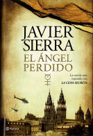 El ángel Perdido - Javier Sierra - Autres & Non Classés