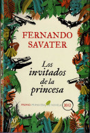 Los Invitados De La Princesa - Fernando Savater - Autres & Non Classés