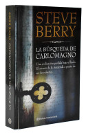 La Búsqueda De Carlomagno - Steve Berry - Autres & Non Classés