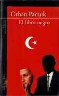 El Libro Negro - Orhan Pamuk - Autres & Non Classés