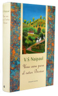 Una Casa Para El Señor Biswas - V. S. Naipaul - Autres & Non Classés