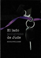 El Lado Peligroso De Jude - Nicole Williams - Autres & Non Classés