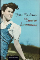 Cuatro Hermanas - Jetta Carleton - Autres & Non Classés