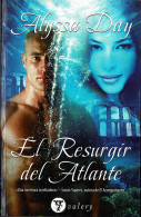 El Resurgir Del Atlante - Alyssa Day - Autres & Non Classés