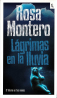 Lágrimas En La Lluvia - Rosa Montero - Autres & Non Classés