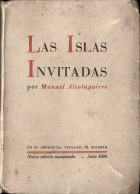Las Islas Invitadas - Manuel Altolaguirre - Autres & Non Classés