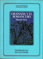 Granada Y El Romancero (Facsímil) - Manuel Alvar - Otros & Sin Clasificación