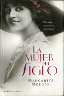 La Mujer Del Siglo - Margarita Melgar - Otros & Sin Clasificación