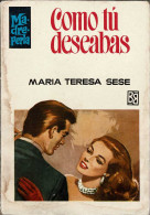 Como Tú Deseabas - María Teresa Sesé - Otros & Sin Clasificación