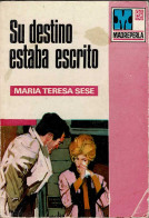 Su Destino Estaba Escrito - María Teresa Sesé - Otros & Sin Clasificación