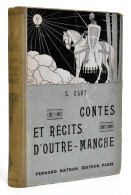 Contes Et Recits D'Outre-Manche - S. Clot - Otros & Sin Clasificación