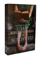 La Bibliotecaria De Auschwitz - Antonio G. Iturbe - Otros & Sin Clasificación