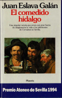 El Comedido Hidalgo - Juan Eslava Galán - Otros & Sin Clasificación