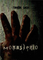 Monasterio - Marcial Gala - Otros & Sin Clasificación