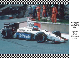 Philippe Streiff  Tyrrell  015  1986 - Grand Prix / F1