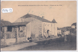 VILLARS-ST-MARCELLIN- PLACE DE LA FETE - Sonstige & Ohne Zuordnung