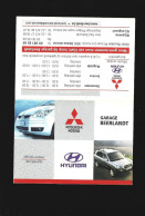 Deinze Astene Emiel Clauslaan Garage Beerlandt Hyundai Kalender 2005 Calendrier Htje - Petit Format : 2001-...