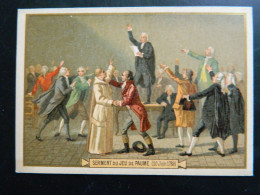 CHROMO SERMENT DU JEU DE PAUME         ( 20 JUIN 1789 )     ( 12,2   X  8,5 Cms) - Artis Historia