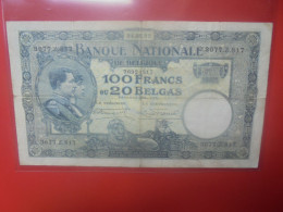 BELGIQUE 100 Francs 24-5-1932 COTES:20-40-100 EURO Circuler (B.33) - 100 Francos & 100 Francos-20 Belgas