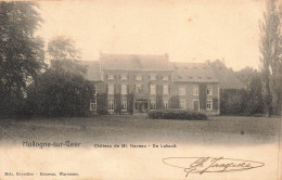 BELGIQUE - Hollogne Sur Geer - Château De Mr Narveau - De Lahault - Façade Principale - Carte Postale Ancienne - Andere & Zonder Classificatie