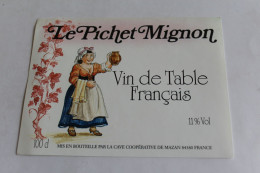 Etiquette Neuve   Le Pichet Mignon Vin De Table Francais Cave Cooperative De Mazan 84 - Other & Unclassified