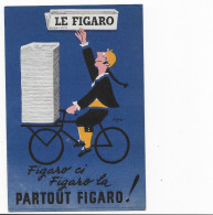 Illustrateur " SAVIGNAC " - Publicité Du Pour Le Jounal " LE FIGARO " - Vélo - Savignac