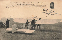 TRANSPORTS - Le Monoplan Blériot - Monté Par Alfred Leblanc - Carte Postale Ancienne - Aviadores