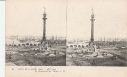 CARTE STEREOSCOPIQUE AUTOUR DE LA MEDITERRANEE ESPAGNE BARCELONE LE MONUMENT DE COLOMB TBE - Cartes Stéréoscopiques