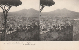 CARTE STEREOSCOPIQUE AUTOUR DE LA MEDITERRANEE ITALIE NAPLES ET LE VESUVE TBE - Stereoscope Cards