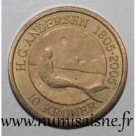 DANEMARK - KM 900 - 10 KRONER 2005 - Contes De Fée - La Petite Sirène - SPL - Dänemark