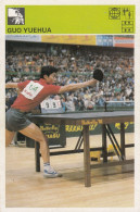 Table Tennis Guo Yuehua China Trading Card Svijet Sporta - Tennis Tavolo
