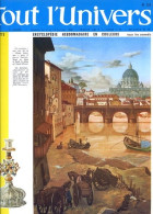 Tout L'univers 1968 N° 220 Eglise De Rochamp , Capitaine Fracasse , Monnaie Romaine , Littérature Nord Américaine - Informaciones Generales