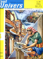 Tout L'univers 1964 N° 15 Vie Des Manchots , Vasco De Gama , La Chevalerie , Navigation Sur Lacs , Religion Grece Antiqu - Allgemeine Literatur