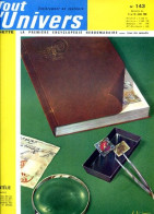 Tout L'univers 1966 N° 143 Les Insectes , Claude Monet , Télégraphe Et Telescripteur , Le Coton , - General Issues