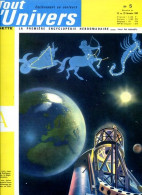 Tout L'univers 1963 N° 5 Ile De France , Continents , Les Singes , Piates Méditerranée , Charlemagne , Ondes Sonores - General Issues