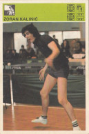 Table Tennis Zoran Kalinic Yugoslavia Trading Card Svijet Sporta - Tafeltennis