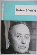 Willem Elsschot Door Van Vlierden Pseudoniem V Alfons De Ridder Antwerpen Monografie Biografie Bibliografie Leven Oeuvre - Literatuur