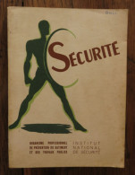 Conseils De Sécurité à L'usage Des Ouvriers Et Apprentis De Tous Les Corps De Profession. 1960 - Bricolage / Technique