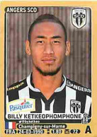 Stickers Panini France Foot 2015-2016 - 45 - Angers SCO - Billy Ketkeophomphone - Voir Scans Recto-Verso - Französische Ausgabe