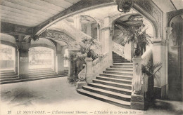 FRANCE - Le Mont Dore - L'établissement Thermal - Escalier De La Grande Salle - Carte Postale Ancienne - Le Mont Dore