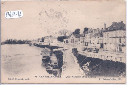 CHATELLERAULT- QUAI NAPOLEON ET DU CHATEAU - Chatellerault