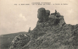 FRANCE - Le Mont Dore - Sur Le Sentier Des Crêtes - Le Rocher Du Sphinx - Carte Postale Ancienne - Le Mont Dore