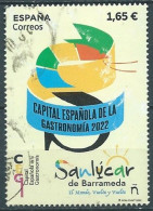 ESPAGNE SPANIEN SPAIN ESPAÑA 2022 SANLUCAR DE BARRAMEDA CAPITAL OF GASTRONOMY USED ED 5562 MI 5613 YT 5318 SG 5562 - Usati
